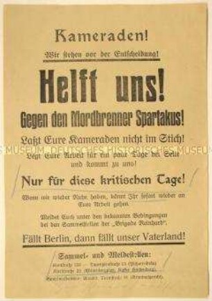 Antikommunistischer Agitations- und Beitrittsaufruf der Brigade Reinhard zur Arbeitsniederlegung und Unterstützung der gegen "Spartakus" kämpfenden Truppen in Berlin