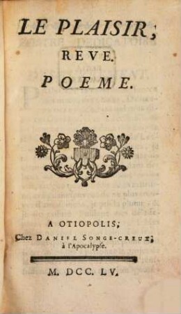 Le plaisir : rêve, poëme