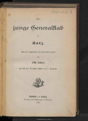 Der junge Generalstab im Harz : nach den Tagebüchern der Expedition