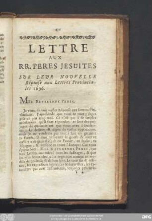 Lettre Aux R R. Peres Jesuites Sur Leur Nouvelle Réponse aux Lettres Provinciales 1696.