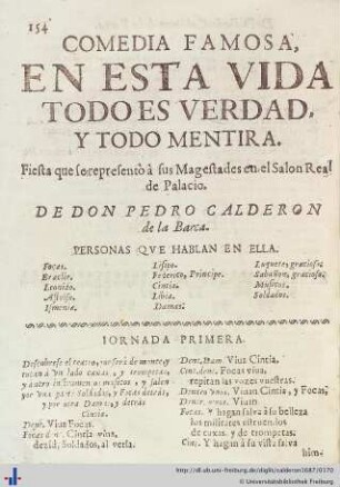 En esta vida tot es verdad, y todo mentira.