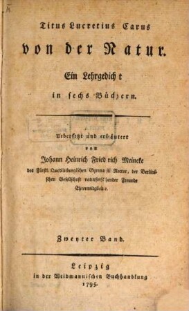 Titus Lucretius Carus von der Natur : Ein Lehrgedicht in sechs Büchern, Zweyter Band
