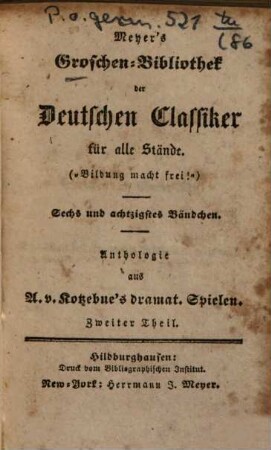 Anthologie aus A. v. Kotzebue's dramat. Spielen, 2
