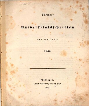 Tübinger Universitätsschriften, 1852