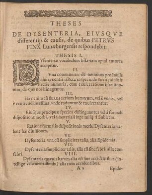 Theses De Dysenteria, Eiusque differentiis & causis, de quibus Petrus Finx Lunaeburgensis respondebit.