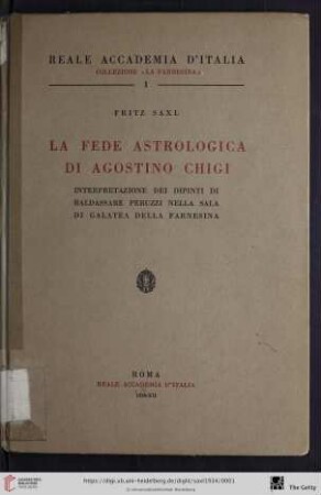 La Fede astrologica di Agostino Chigi : interpretazione dei dipinti di Baldassare Peruzzi nella Sala di Galatea della Farnesina