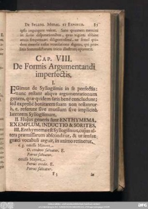 Cap. VIII. De Formis Argumentandi imperfectis.