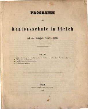 Programm der Kantonsschule in Zürich. 1857/58 (1857)