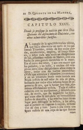 Capitulo XXXV. Donde se prosigue la noticia que tùvo Don Quixote del desencànto de Dulcinèa, con otros admiràbles sucèssos