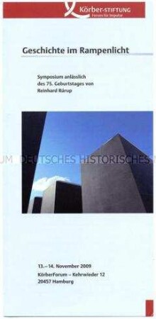 Programm des Ehrensymposiums der Körber-Stiftung für Professor Reinhard Rürup
