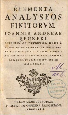 Ioh. Andreae Segneri Cvrsvs Mathematici : Partes ..., 2. Elementa analyseos finitorum
