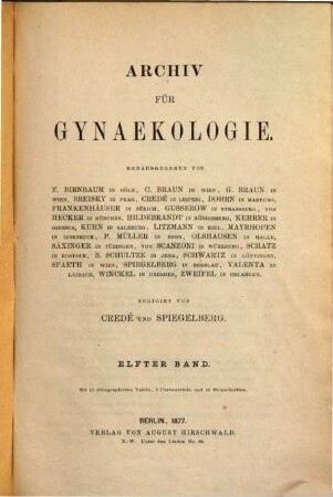 Archiv für Gynäkologie : Organ d. Deutschen Gesellschaft für Gynäkologie. 11. 1877