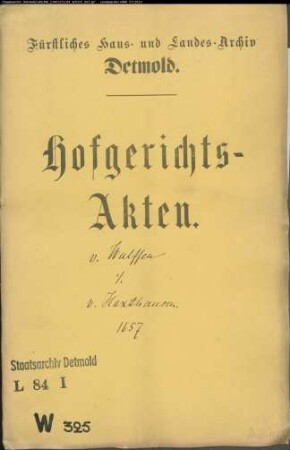 von Wulffen, Statius gegen Henrich von Haxthausens Erben - Schuldforderung