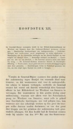 Hoofdstuk XIX. De generaal-majoor Cleerens wordt in het militair-kommandement ter Westkust van Sumatra door den luitenant-kolonel Michiels vervangen. - ...