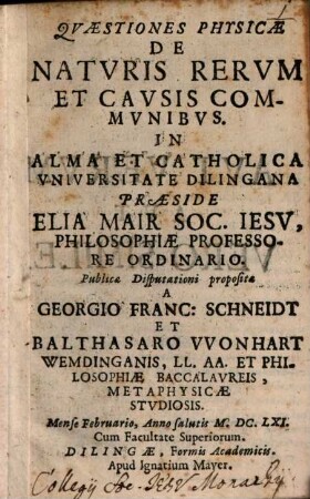 Quaestiones phys. de naturis rerum et causis communibus