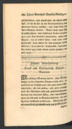 Zehente Unterhaltung. Druck und Gleichgewicht flueßiger Materien.
