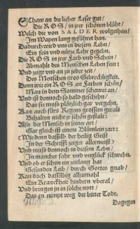 Schaw an du lieber Leser gut ...