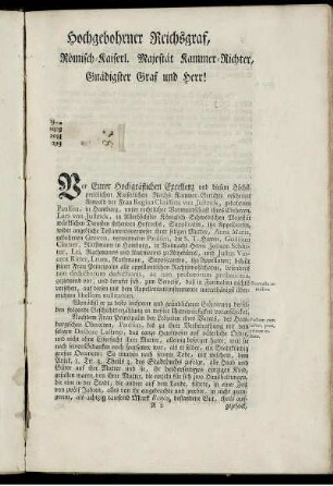 Hochgebohrner Reichsgraf, Römisch-Kaiserl. Majestät Kammer-Richter, Gnädigster Graf und Herr!