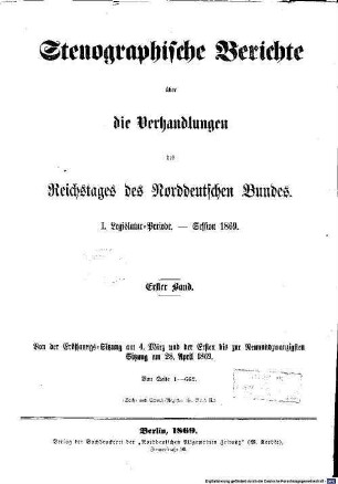 Verhandlungen des Reichstages des Norddeutschen Bundes. Stenographische Berichte über die Verhandlungen des Reichstages des Norddeutschen Bundes, 7. 1869