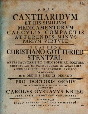 De cantharidum et his similium medicamentorum calculis compactis atterendis minus parium virtute