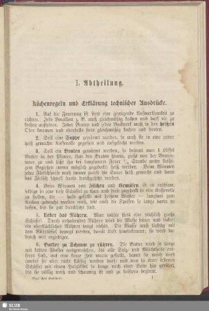 I. Abtheilung. Küchenregeln und Erklärung technischer Ausdrücke