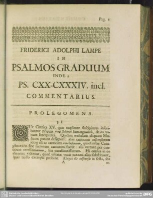 Friderici Adolphi Lampe In Psalmos Graduum Inde à Ps. CXX-CXXXIV. incl. Commentarius