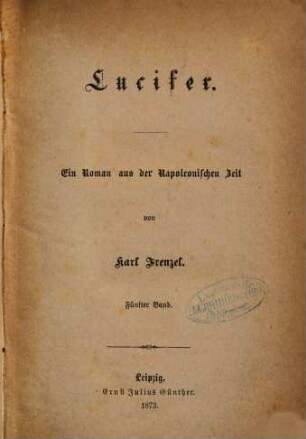 Lucifer : ein Roman aus der Napoleonischen Zeit. 5