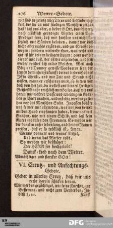 VI. Creutz- und Anfechtungs-Gebete.