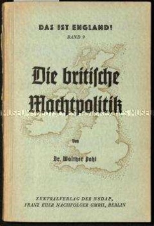 Antibritische Propagandaschrift über Großbritanniens Machtpolitik