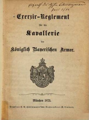 Exerzir-Reglement für die Kavallerie der königlich bayerischen Armee