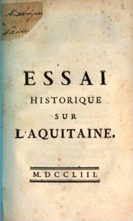 Essai historique sur l'Aquitaine