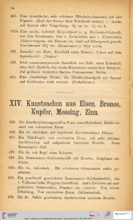 XIV. Kunstsachen aus Eisen, Bronce, Kupfer, Messing, Zinn (Nr. 425 - 550b)