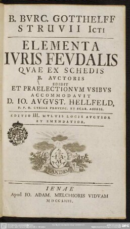 B. Burc. Gotthelff Struvii Icti Elementa Iuris Feudalis