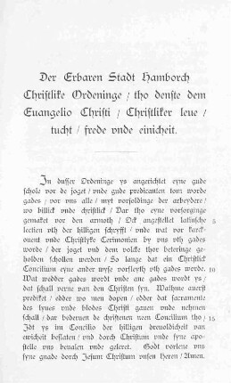 Der Erbarn Stadt Hamborch, Christlike Ordeninge / tho denste dem Euangelio Christi / Christliker leue / tucht / frede unde einicheit.