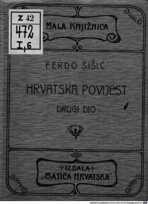 Hrvatska povijest : od najstarijih dana do potkraj 1918, 2 = I,6. Od godine 1526. do godine 1790