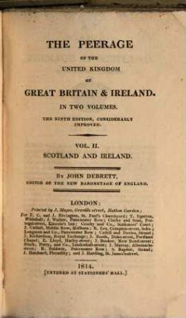 The Peerage of the United Kingdom of Great Britain & Ireland : in Two Volumes, 2. Scotland and Ireland