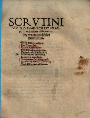 Scrutinium divinae scripturae pro conciliatione dissidentium dogmatum circa subscriptas materias