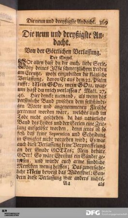 Die neun und dreyßigste Andacht. Von der Göttlichen Verlassung.