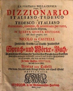 La fontana della Crusca overo il dizzionario italiano-tedesco e tedesco-italiano