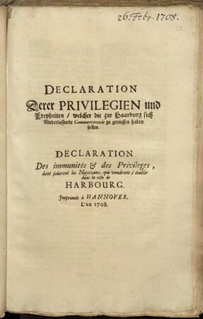 Declaration Derer Privilegien und Freyheiten, welcher die zur Haarburg sich Niederlassende Commercirende zu geniessen haben sollen