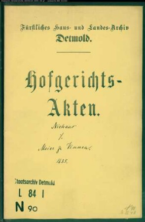 Niehaus, Nikolaus zu Herford gegen Henrich Meier zu Vinnen - Schuldforderung