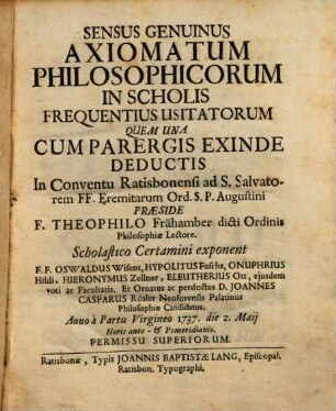 Sensus Genuinus Axiomatum Philosophicorum In Scholis Frequentius Usitatorum
