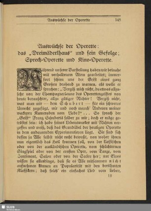 Auswüchse der Operette: das "Dreimäderlhaus" und sein Gefolge. Sprech-Operette und Kino-Operette