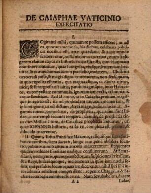 Avspiciis Rectoris Magnificentissimi Serenissimi Principis Regi[i] Friderici Avgvsti Vaticinivm Caiaphae Ioh. XI. Com. XLIX.-LII