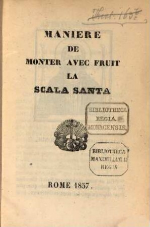 Manière de monter avec fruit la Scala Santa