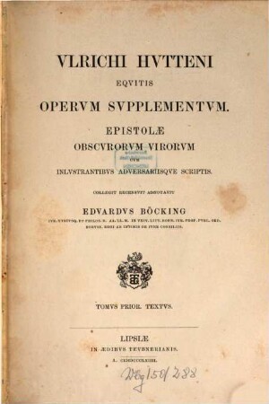Ulrichi Hutteni Opera quae reperiri potuerunt omnia, Suppl.1