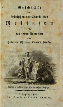 Geschichte der jüdischen und christlichen Religion für den ersten Unterricht