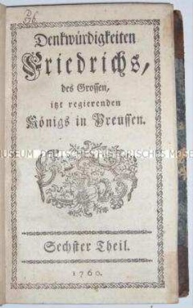 Zeitgenössische Biografie über Friedrich den Großen