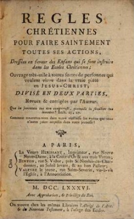 Regles chretiennes pour Faire Saintement toutes ses actions