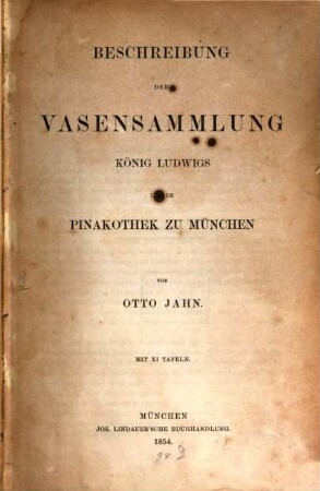 Beschreibung der Vasensammlung König Ludwigs in der Pinakothek zu München